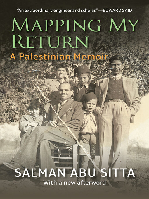 Title details for Mapping My Return by Salman Abu Sitta - Available